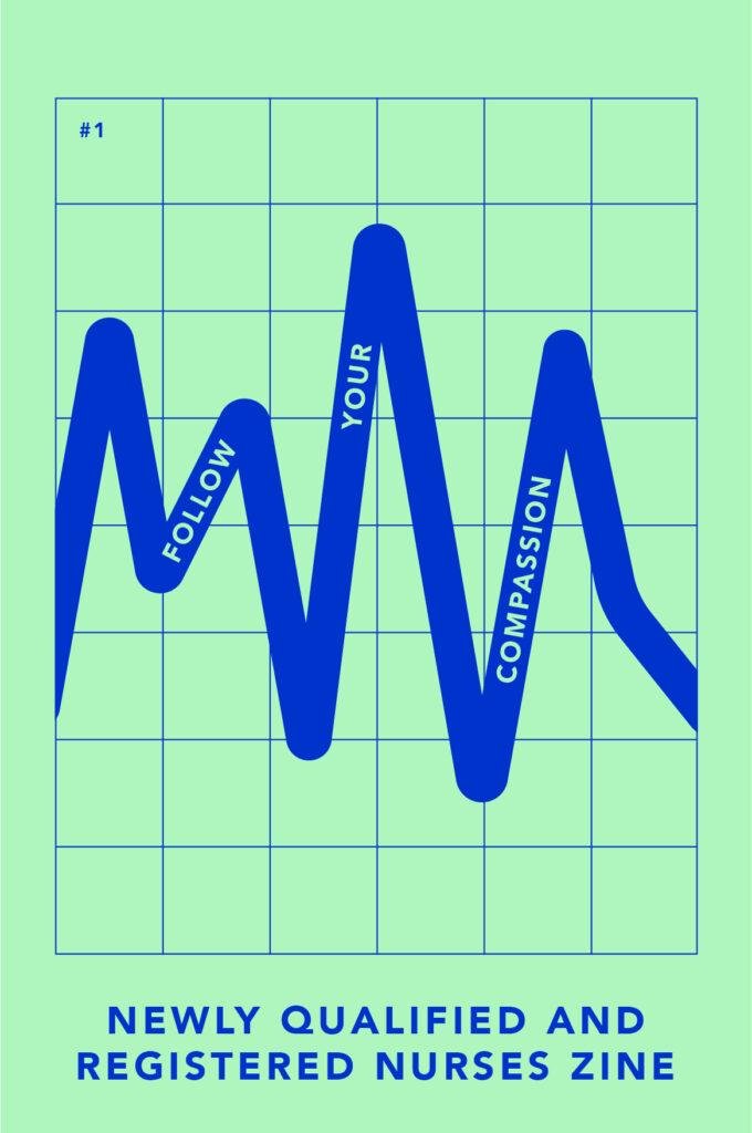 New qualified and registered nurses zine.