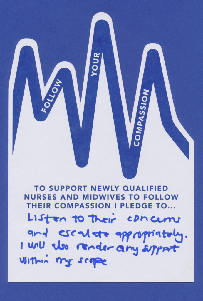 A blue card that says to support new qualified nurses and midwives to follow.