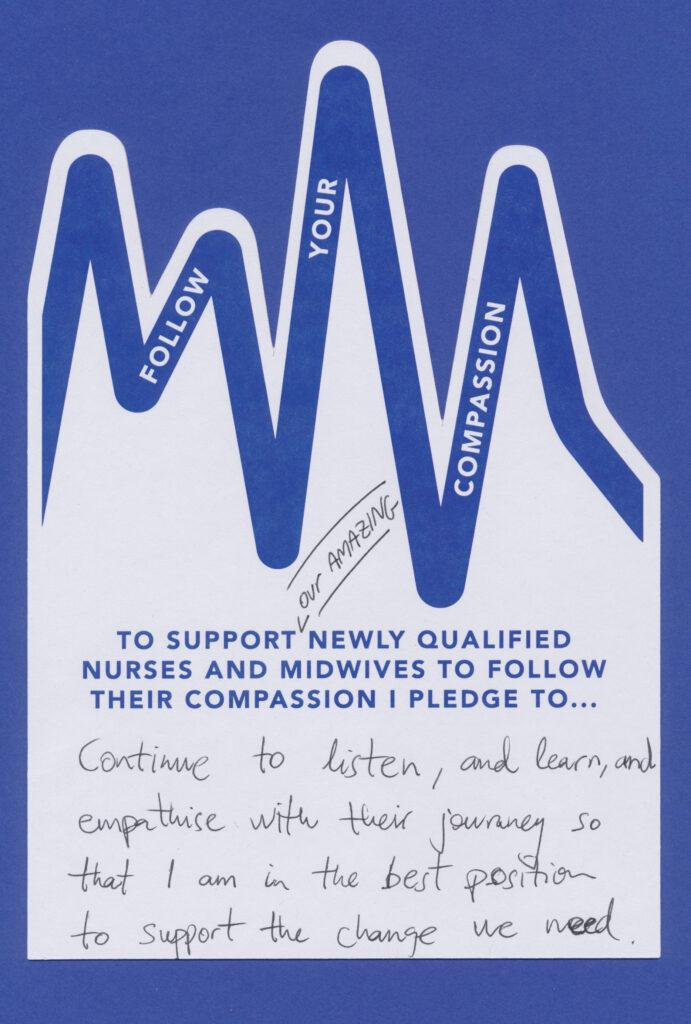 A blue card that says to support new qualified nurses and midwives to follow the flow.